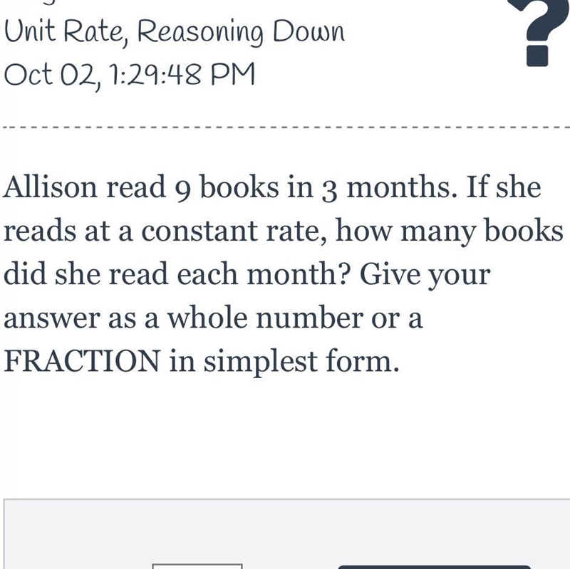 Allison read 9 books in 3 months. If reads at a constant rate,how many books did she-example-1