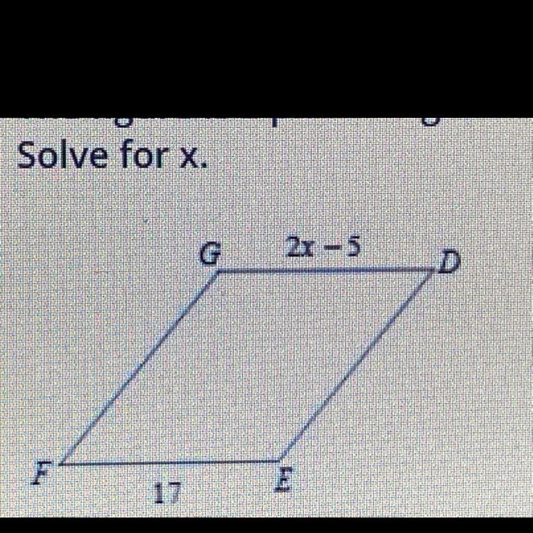 The Figure is a parallelogram. solve for x a) x=1 b) x=11 c) x=7 d) x=7-example-1