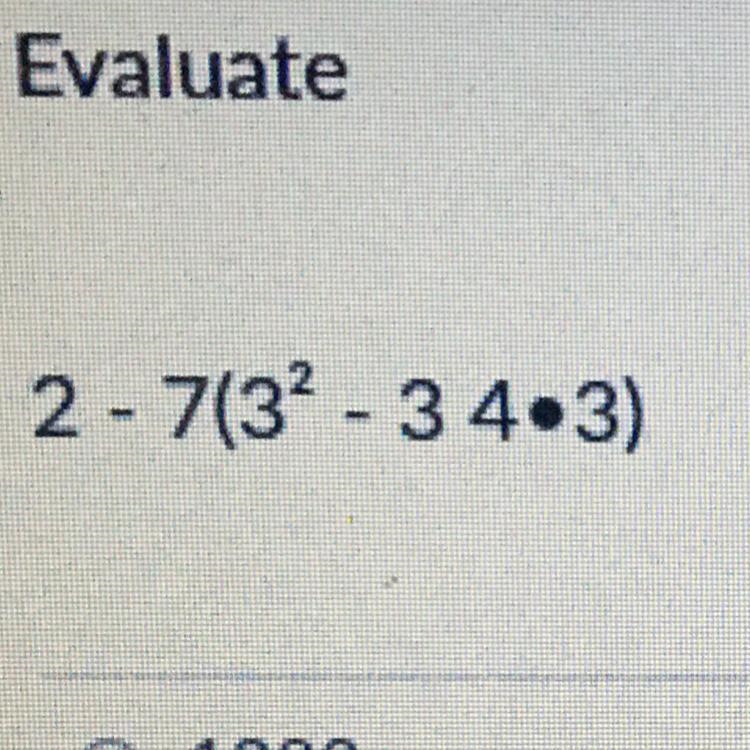 Evaluate 2 - 7(32 - 34.3) In the picture is how it’s written correct-example-1