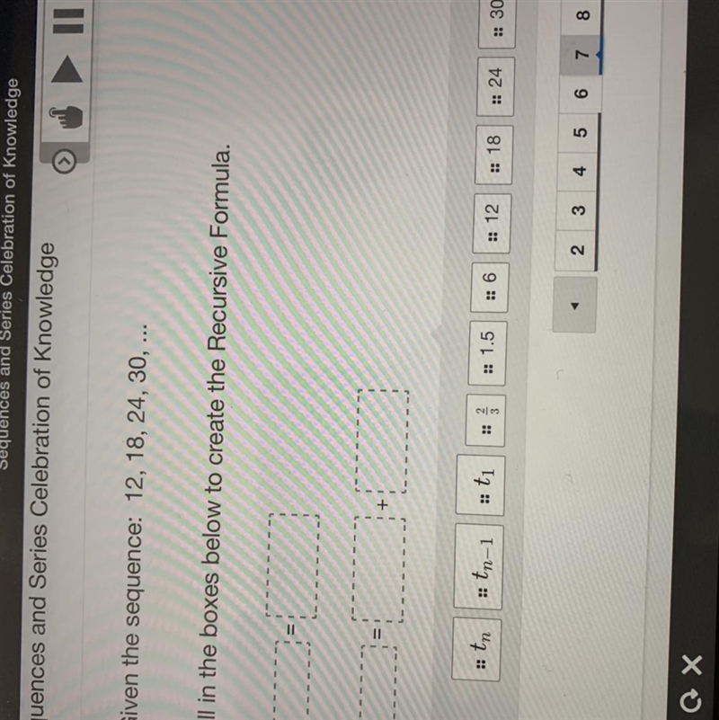 Given the sequence: 12,18,24,30,... Fill in the boxes below to create the recursive-example-1