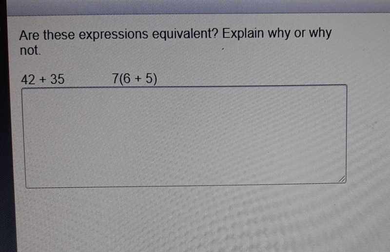 Are these expressions equivalent? Explain why or why not. 42 + 35 706 + 5)​-example-1