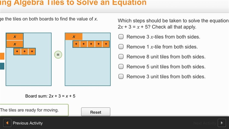 Which steps should be taken to solve the equation 2x+3=x+5. Check all that apply-example-1