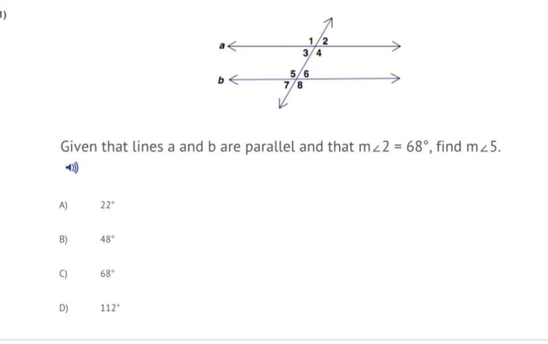 Given that lines a and b are parallel and that m∠2 = 68°, find m∠5-example-1