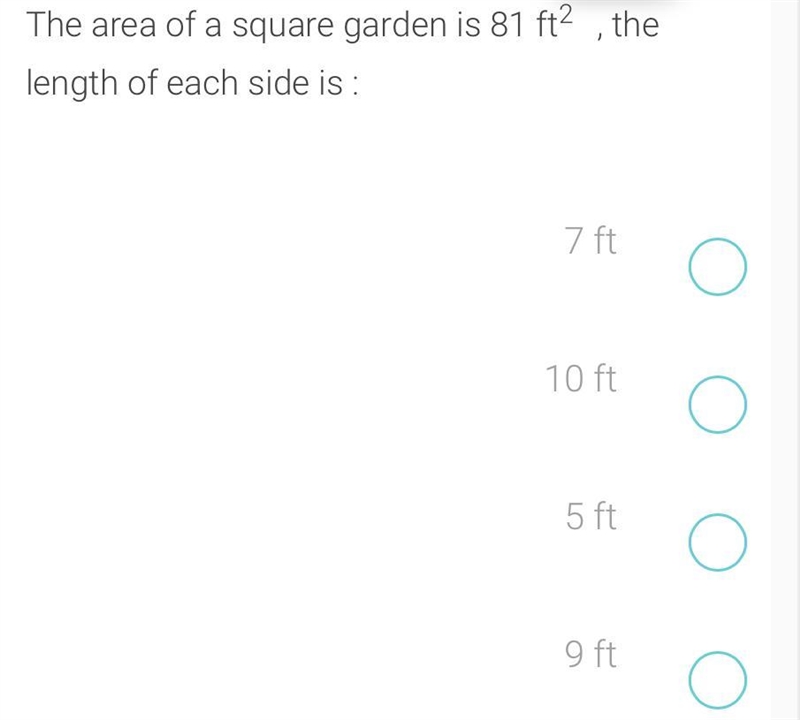 The area of a square garden is 81 ft^2 so what is the length of each side-example-1