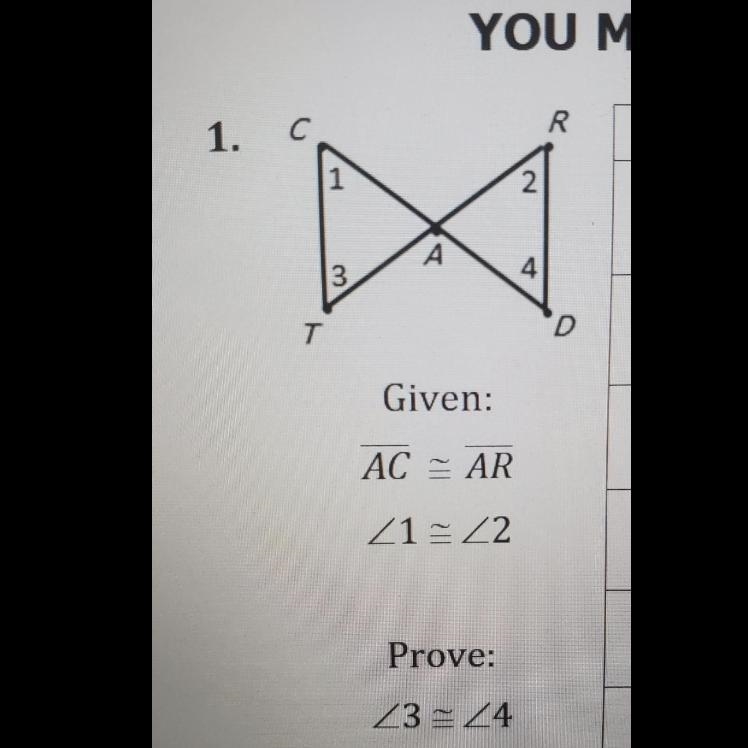 Given: AC – AR <1 = <2 Prove: <3 =<4-example-1