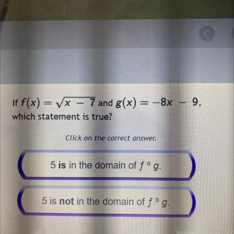 If f(x) = v* - 7 and g(x) = -8x – 9, which statement is true?-example-1