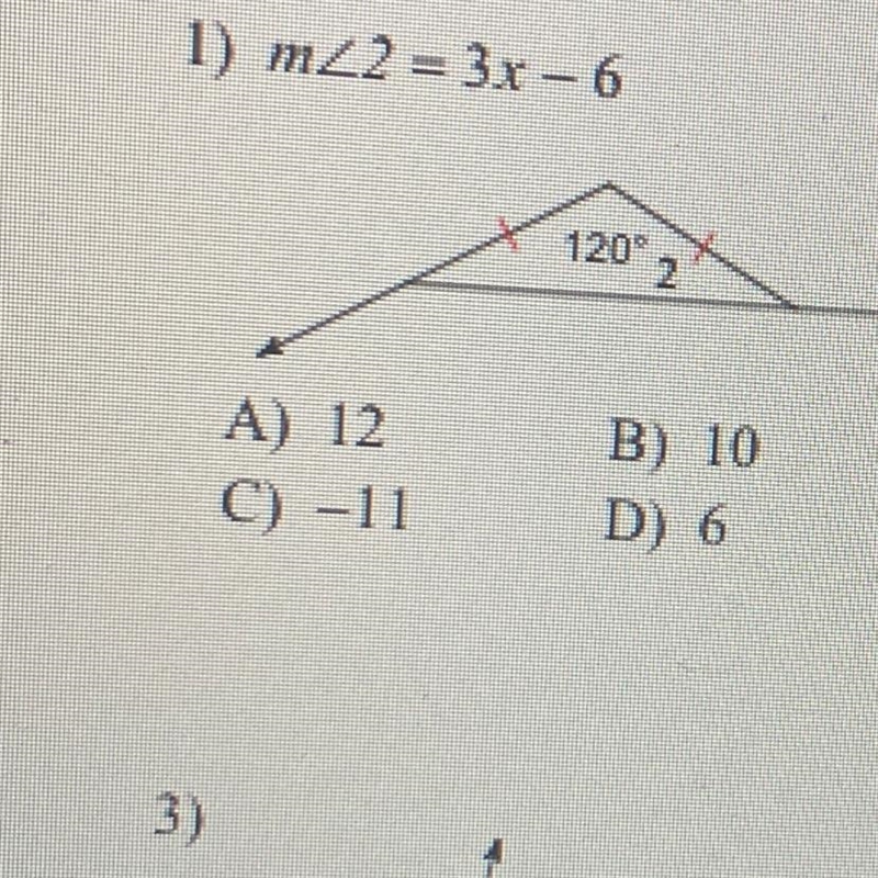 1) m2 = 3x - 6 120 X 2. A) 12 C) -11 B) 10 D) 6-example-1