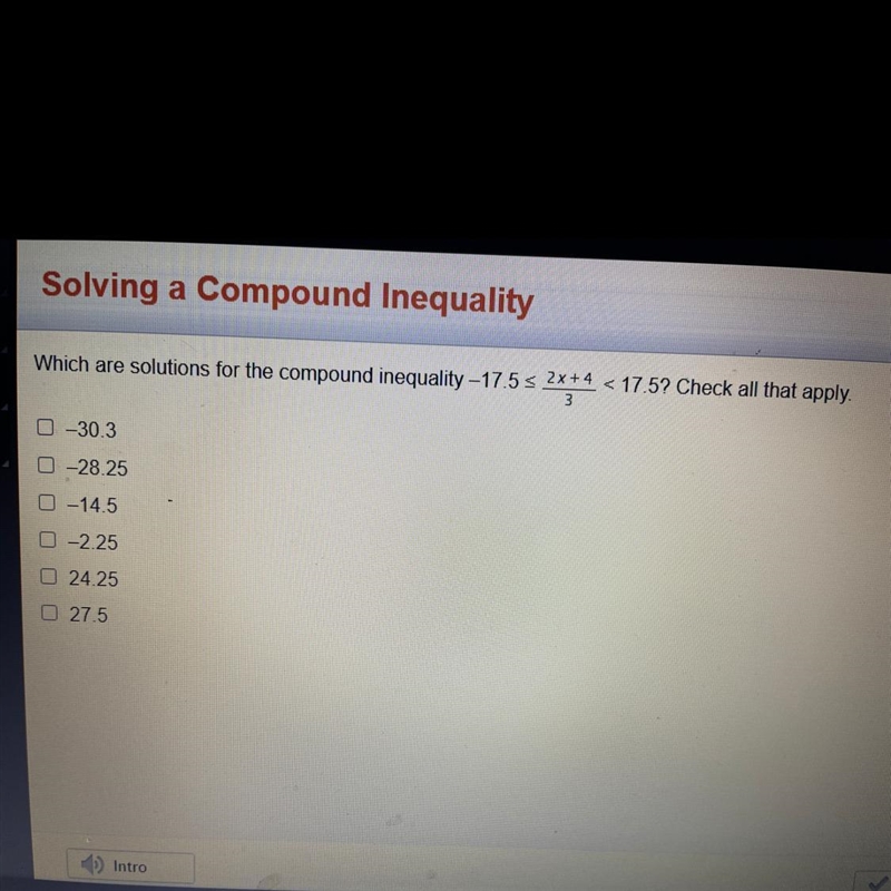 Solving a compound inequality. check all that apply.-example-1