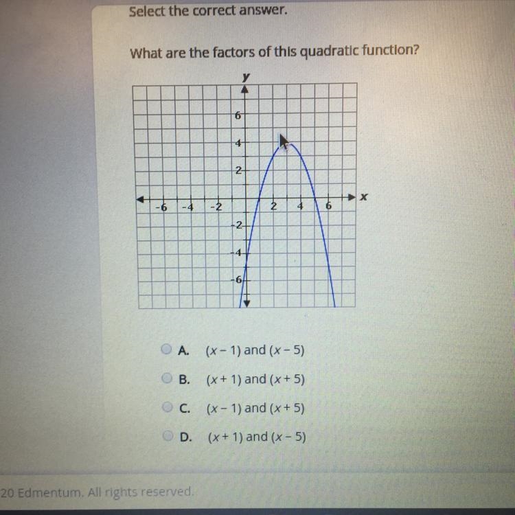 What are the factors of this quadratic function? A. (x - 1) and (x - 5) B. (x + 1) and-example-1