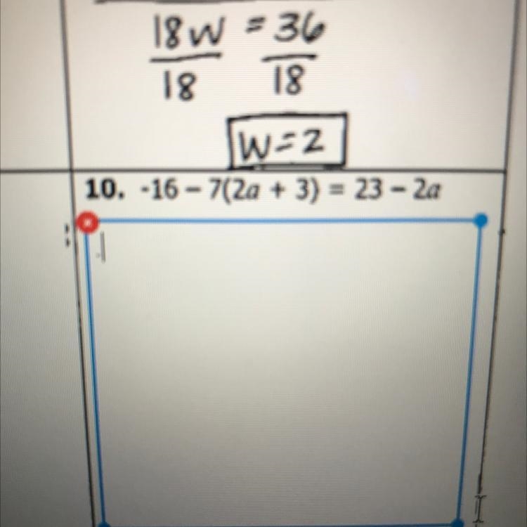 3 10. -16 - 7(2a + 3) = 23 - 2a-example-1