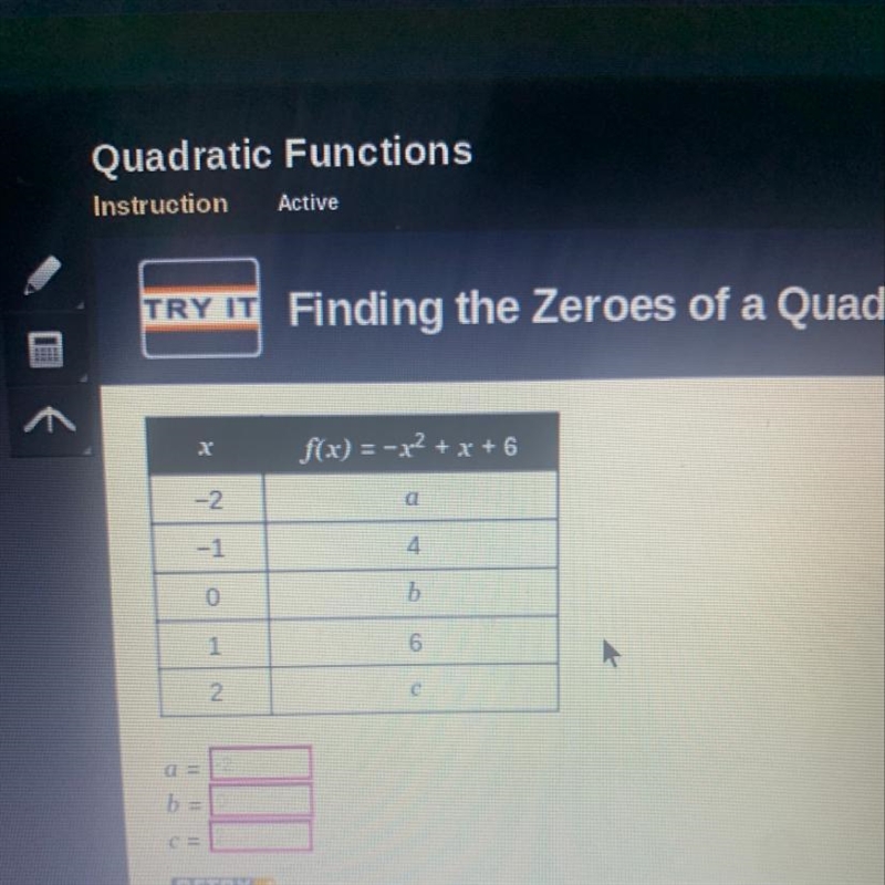 HELP PLEASE ! ASAP a= b= c=-example-1