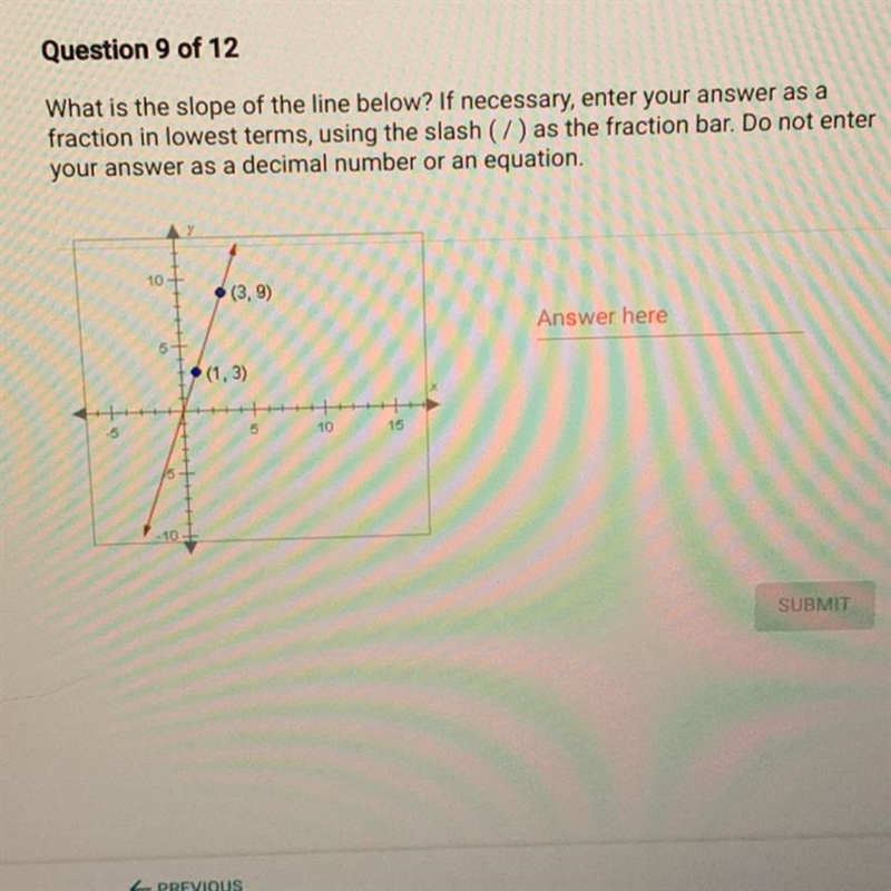 What is the slope of the line below? If necessary, enter your answer as a fraction-example-1