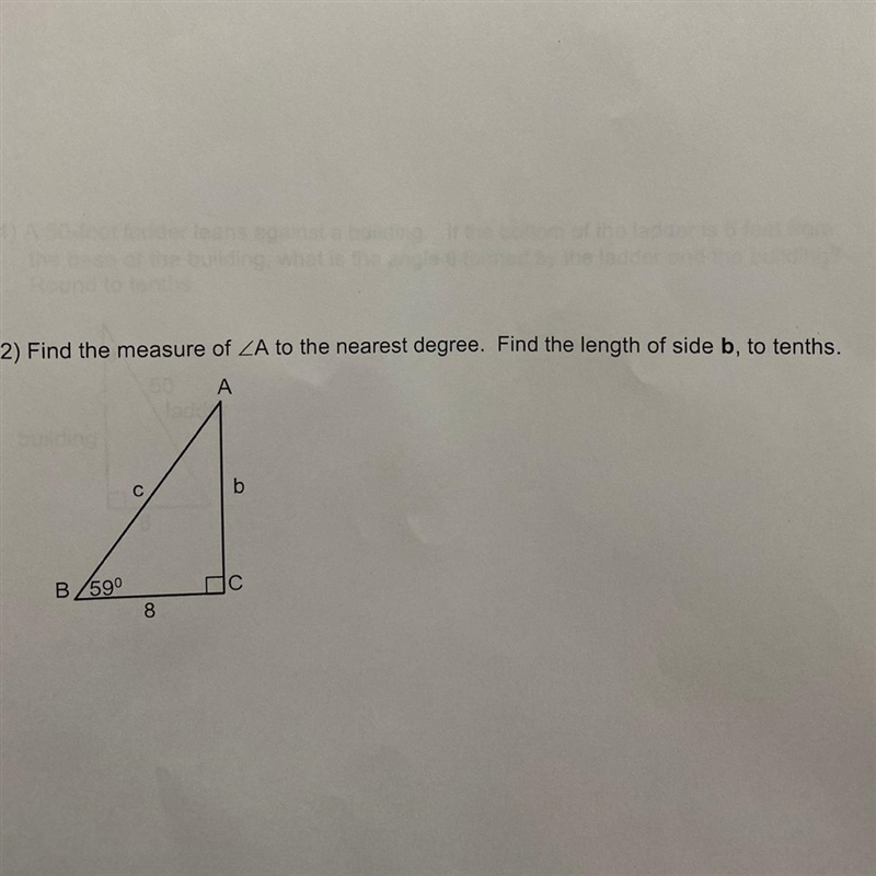 22) Find the measure of angle A to the nearest degree. Find the length of side b, to-example-1