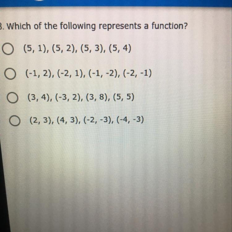 3. Which of the following represents a function? O (5, 1), (5,2), (5, 3), (5, 4) O-example-1