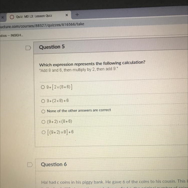 Which expression represents the following calculation? "Add 8 and 6 then multiply-example-1