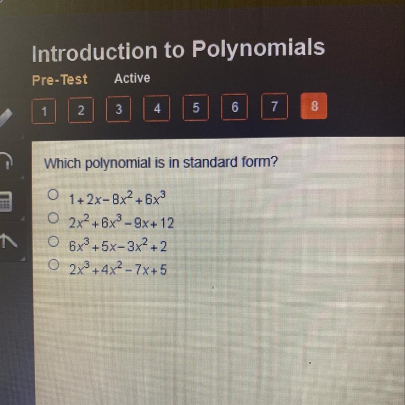 Which polynomial is in standard form?-example-1