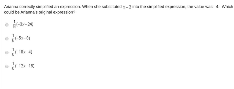 NEED HELP ASAP! Arianna correctly simplified an expression. When she substituted \ into-example-1