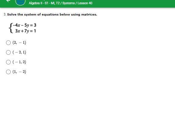 Algebra 2 question on matrices. Please help!! Solve the system of equations below-example-1