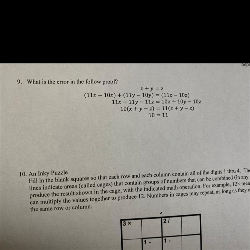 9. What is the error in the follow proof? x+y=z (11x - 10x) + (11y - 10y) = (11z - 10z-example-1