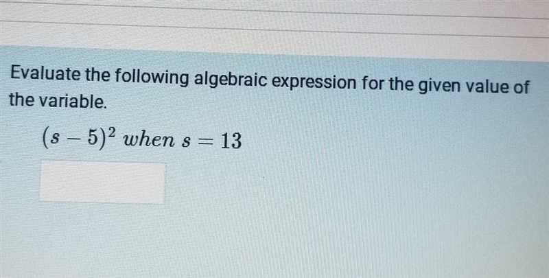 Evaluate the following algebraic expression​-example-1