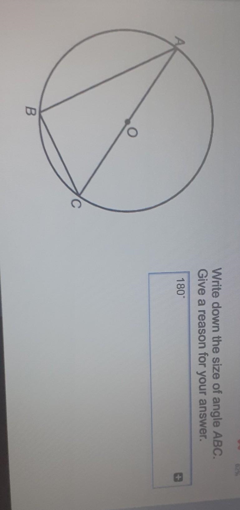 Write down the size of angle ABC give a reason for your answer ​-example-1