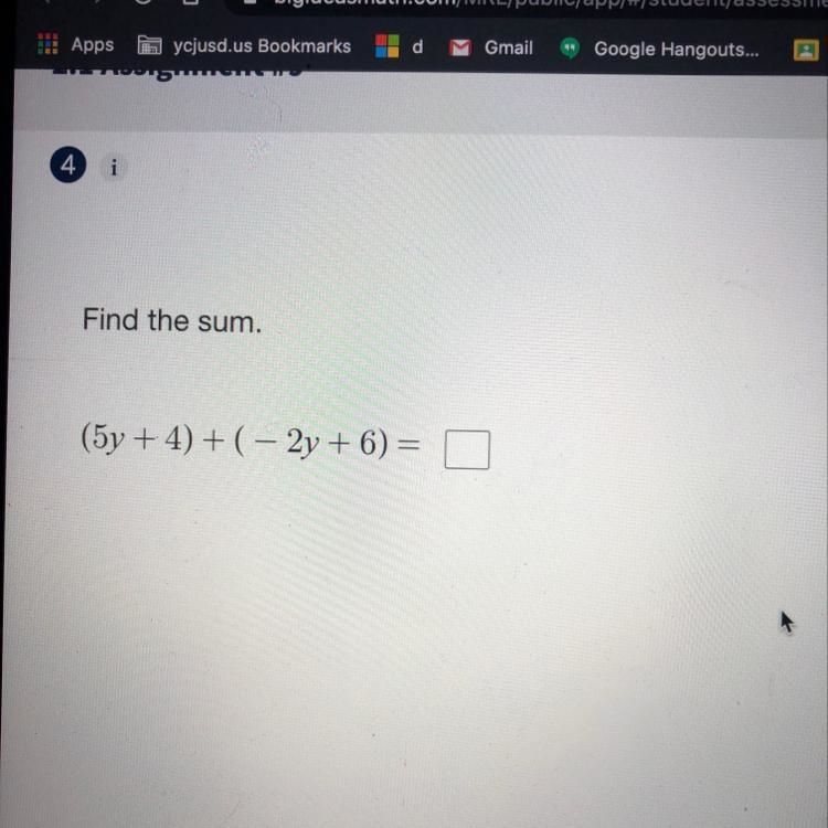 Find the sum. (5y + 4)+( 2y +6)= --example-1