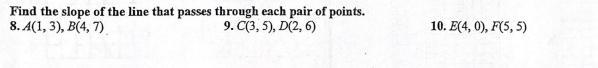 Find the Slope if the line that passes through each pair of points-example-1