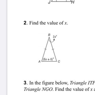 HELPS HELLLLP !!!!!!!!! 2. Find the value of x X B 2xº A( 6x+6) С-example-1