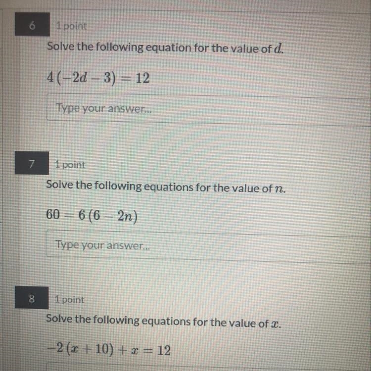 Solve the following equation for the value of d. 4(-2d – 3) = 12 Type your answer-example-1