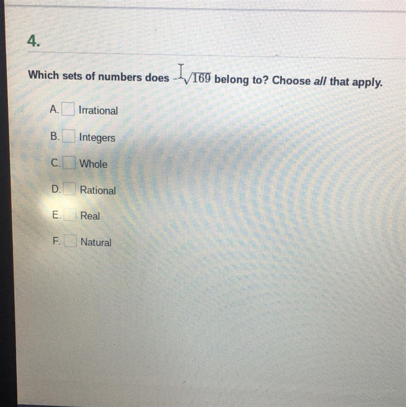 Which sets of numbers does - 169 belong to? Choose all that apply.-example-1