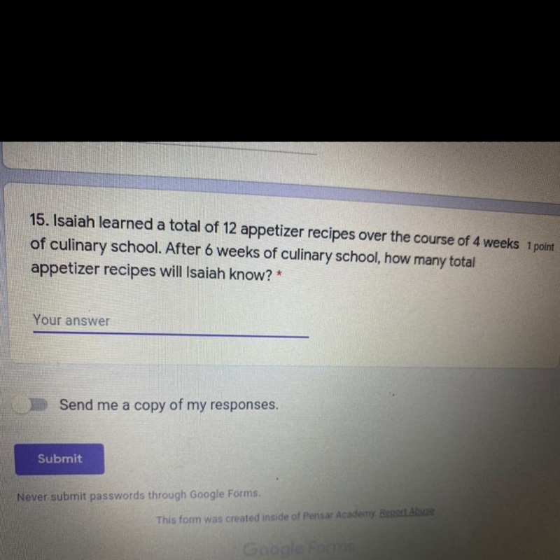 Isaiah learned a total of 12 appetizer recipes over the course of 4 weeks 1 point-example-1