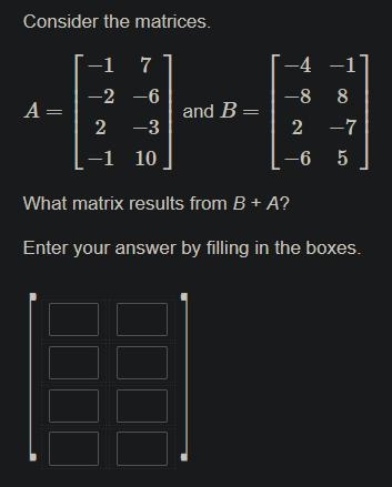 Consider the matrices. What matrix results from B + A?-example-1