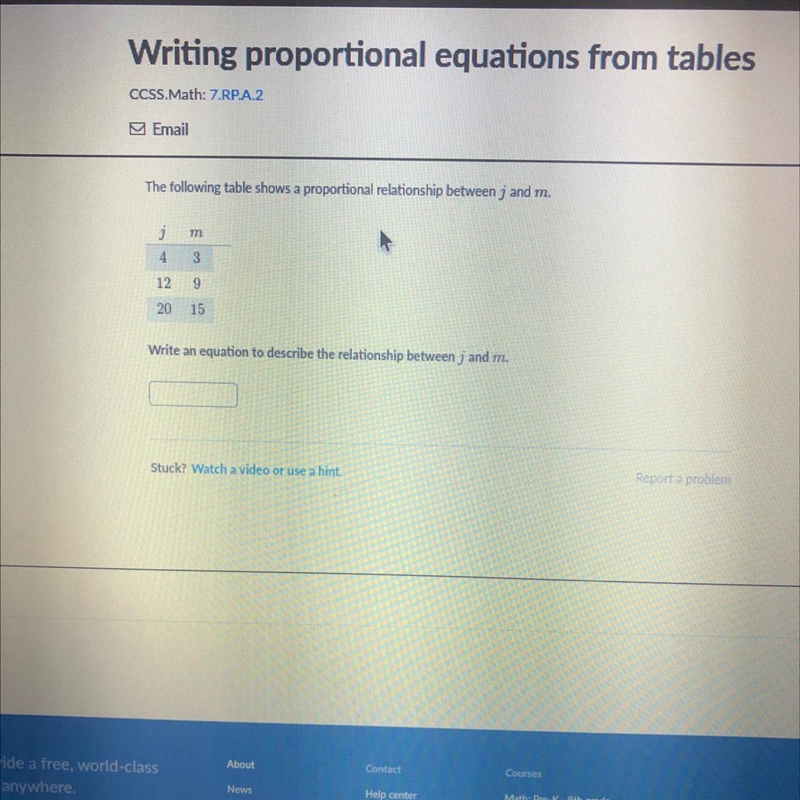 Writing proportional equations from tables CCSS.Math: 7.RP.A.2 Email The following-example-1