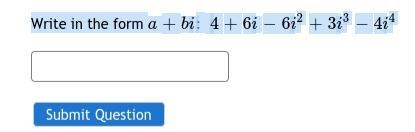 Write in the form in a+bi-example-1