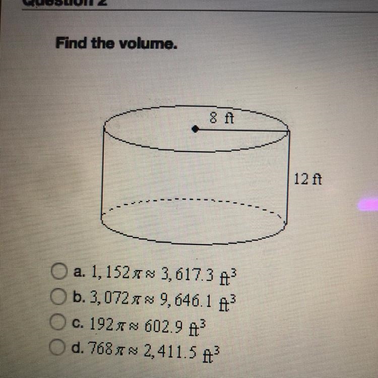 A cylinder has a radius of 8 and a height of 12 what is the volume-example-1