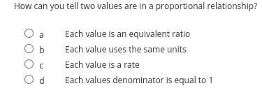 How can you tell two values are in a proportional relationship? 100 points please-example-1