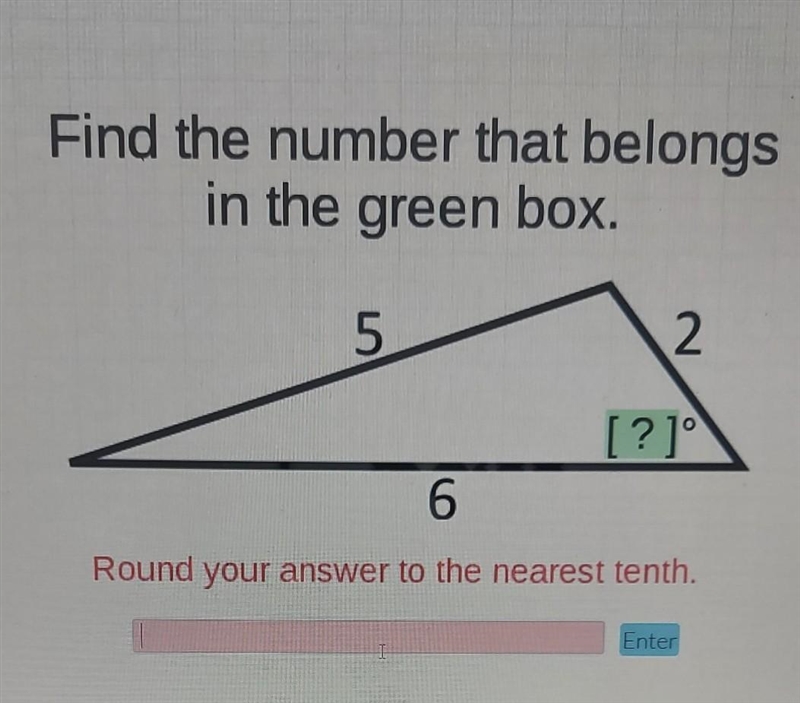 Find the number that belongs in the green box. Round your answer to the nearest tenth-example-1