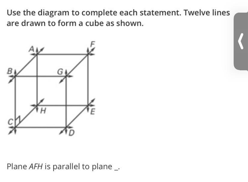 Use the diagram to complete each statement. Twelve lines are drawn to form a cube-example-1