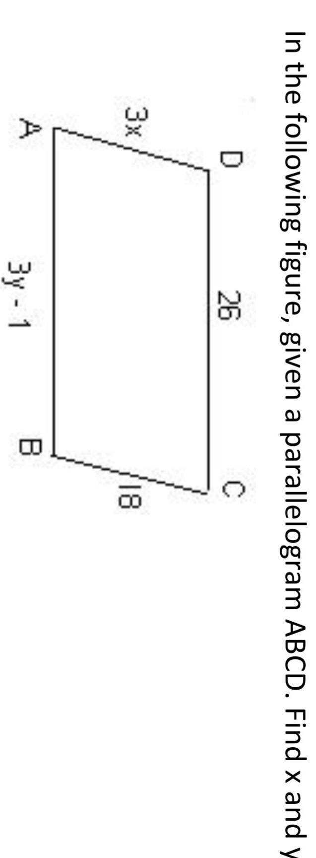 In the following figure, given a parallelogram ABCD. Find x and y ​-example-1