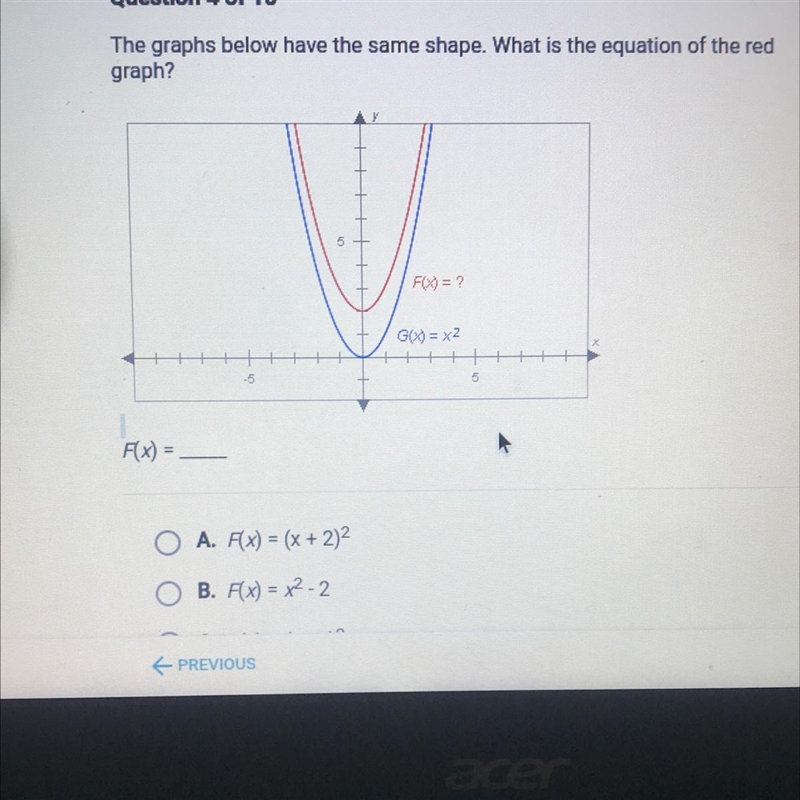 The graphs below have the same shape. What is the equation of the red graph? A.F(x-example-1