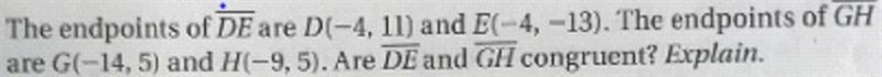 Are Lines DE and GH Congruent?-example-1