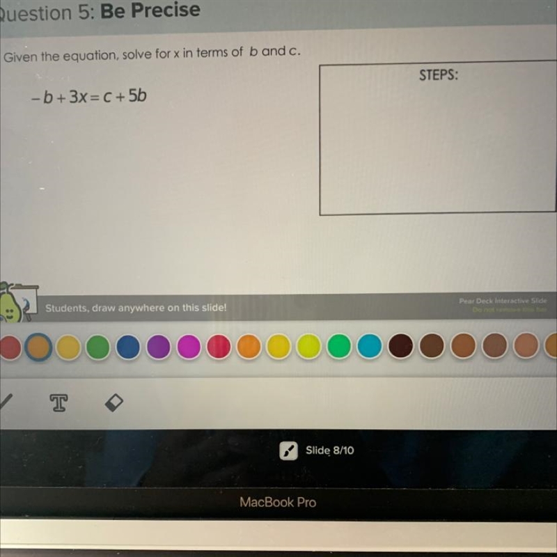 -b+ 3x = C + 5b Solve for x in terms of b and c I NEED HELP-example-1