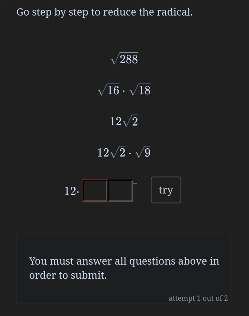 Can someone help me pls? Go step by step to reduce the radical: √288 what I have so-example-1