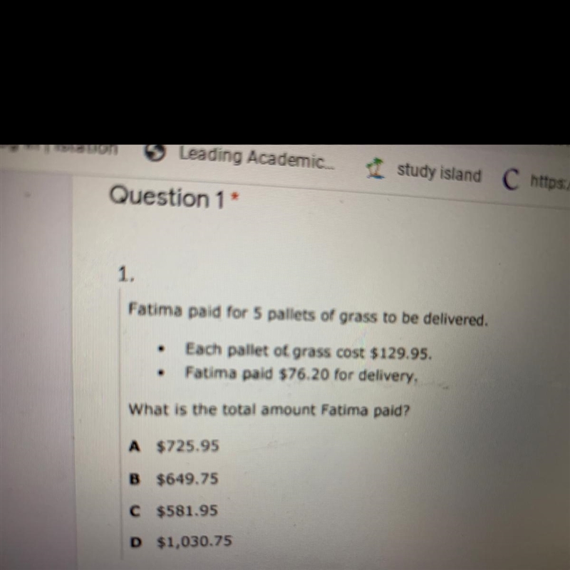 Fatima paid for 5 pallets of grass to be delivered each pallet cost $129.95. Fatima-example-1