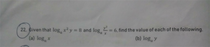 Question topic - logarithm qn 22 in picture below, qns has 2 parts-example-1