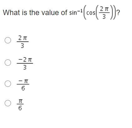 What is the value of ? StartFraction 2 pi Over 3 EndFraction-example-1