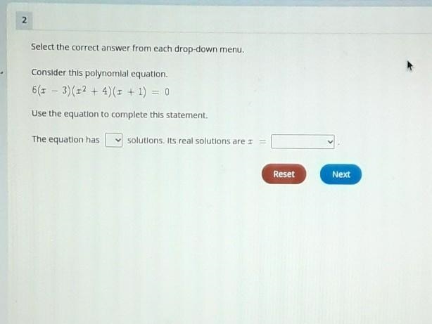 Consider this polynomial equation 6(x-3)(x^2+4)(x+1)=0 the equation has ( A. 2 B.3 C-example-1