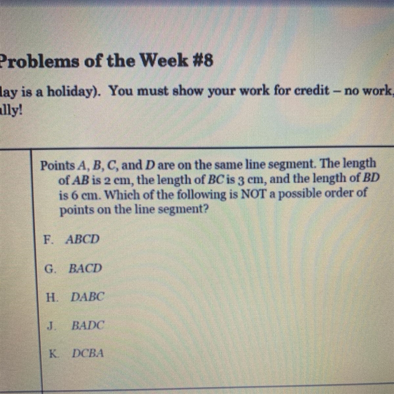 Points A, B, C, and D are on the same line segment. The length of AB is 2 cm, the-example-1