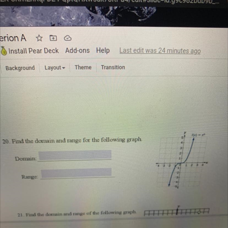 20. Find the domain and range for the following graph. Domain: Range: Pls help-example-1