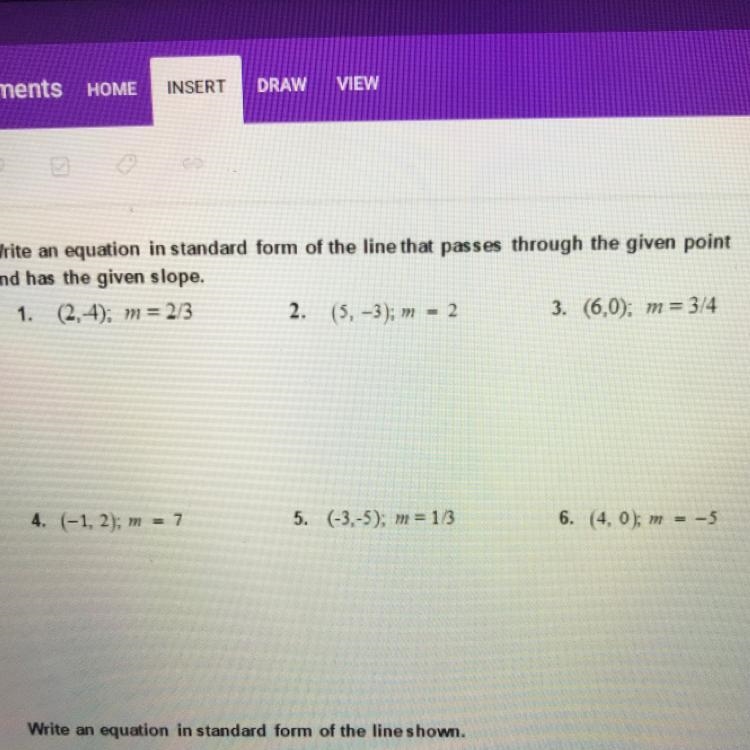 PLEASE HELP Write an equation in standard form of the line that passes through the-example-1